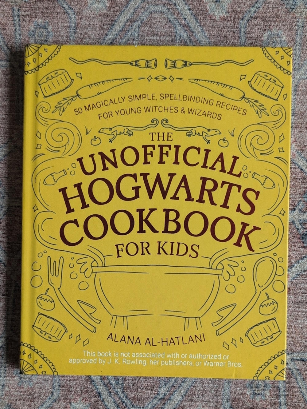 Unofficial Hogwarts Cookbook for Kids - Yellow Edition